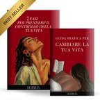 7 Fasi Per Riprendere Il Controllo Della Tua Vita + Guida Pratica