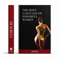 The body language of powerful women
