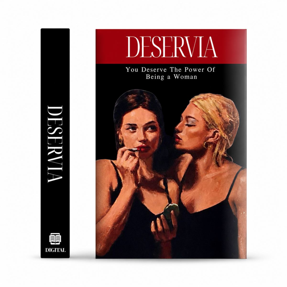 YOU DESERVE LA DOLCE VITA - The 6 Peillars to Become Confident, Magnetic, Powerful, Loved & Independent